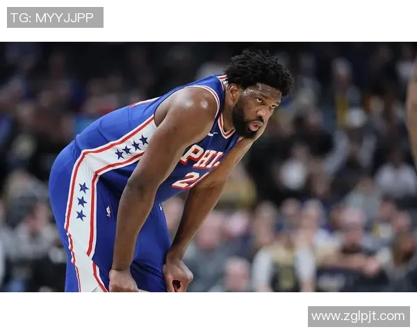 76人对阵篮网：恩比德领衔全队冲击季后赛强势表现